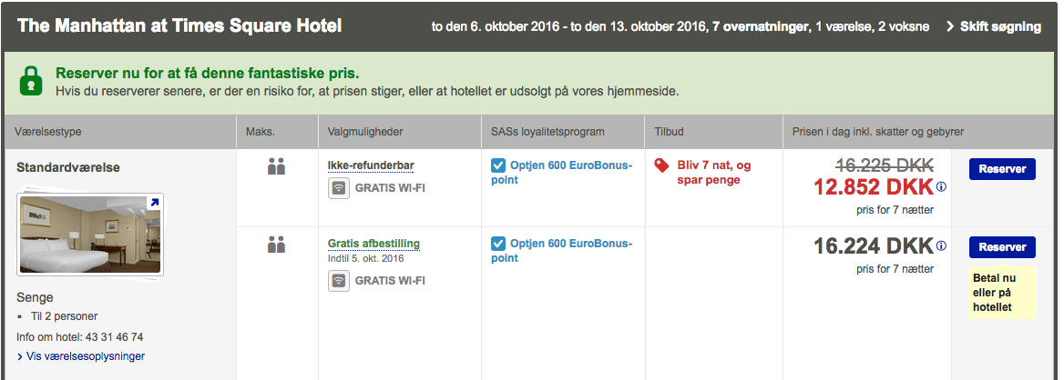 Prisen for et udvalgt hotel på SAS hjemmesiden.